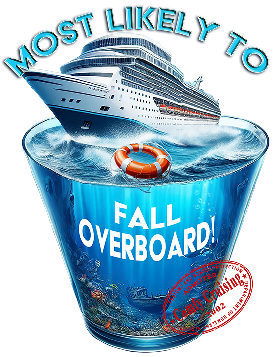 Most Likely to Fall Overboard 1