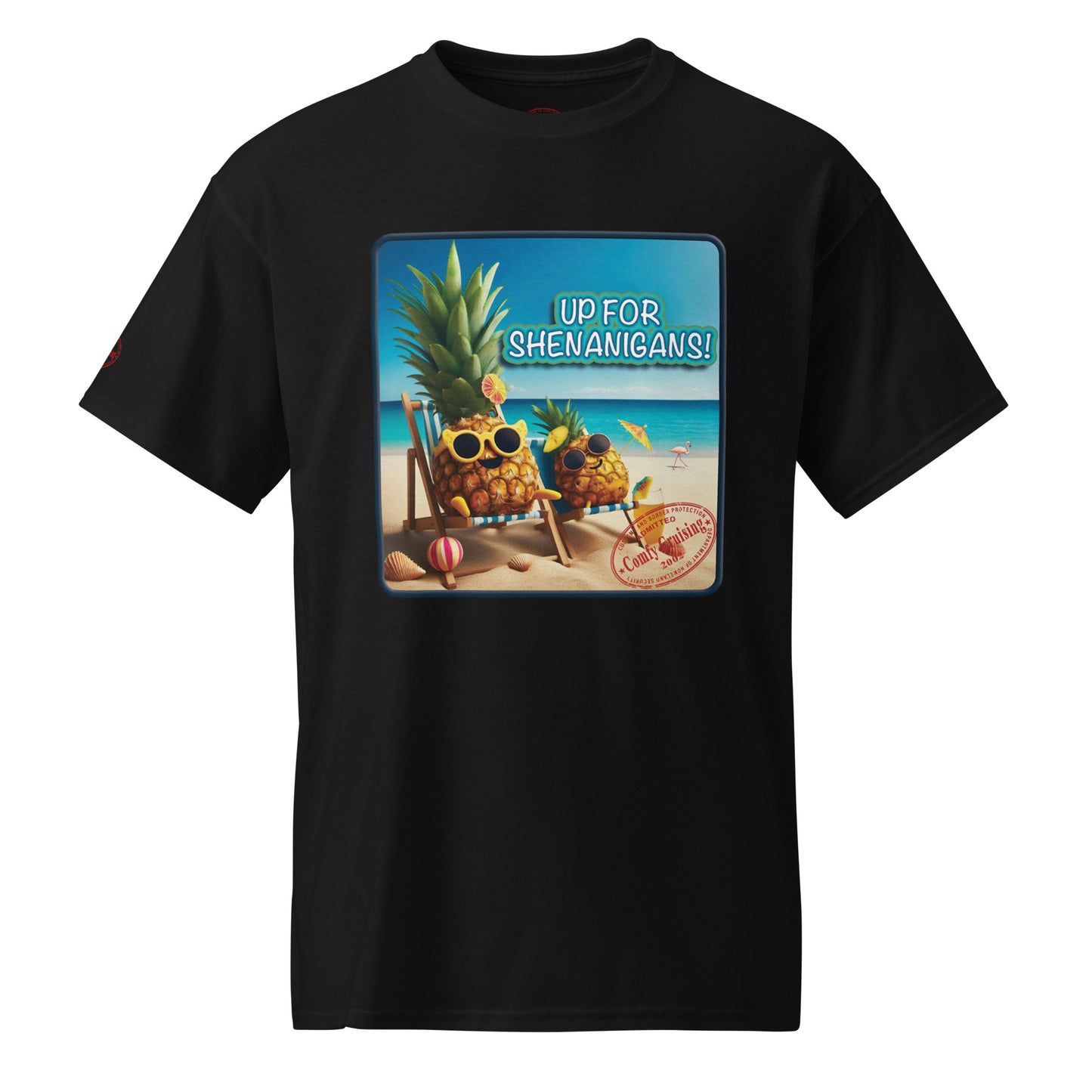 UP FOR SHENANIGANS T-Shirt