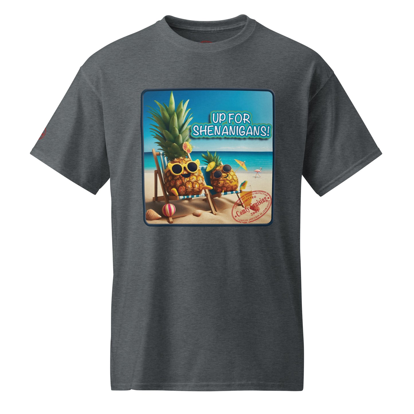 UP FOR SHENANIGANS T-Shirt