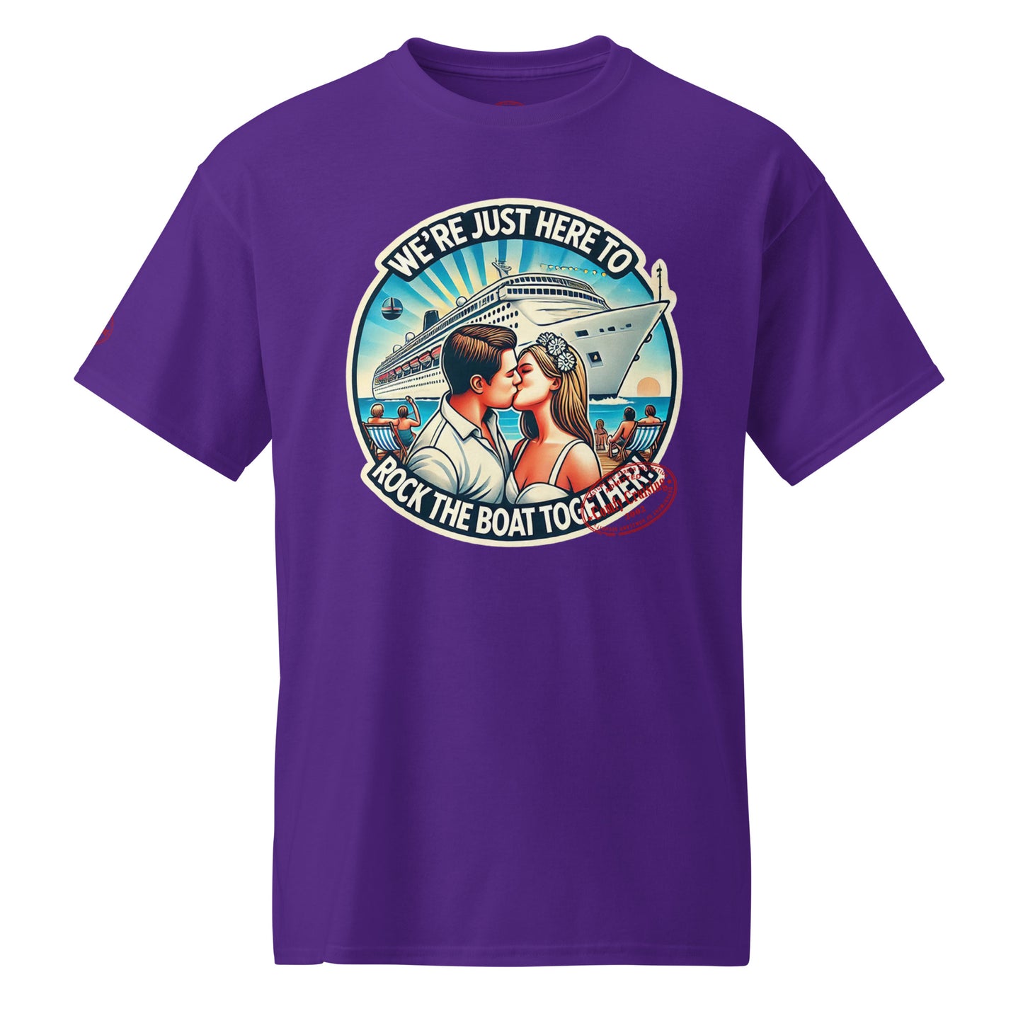 WE'RE JUST HERE TO ROCK THE BOAT TOGETHER T-Shirt