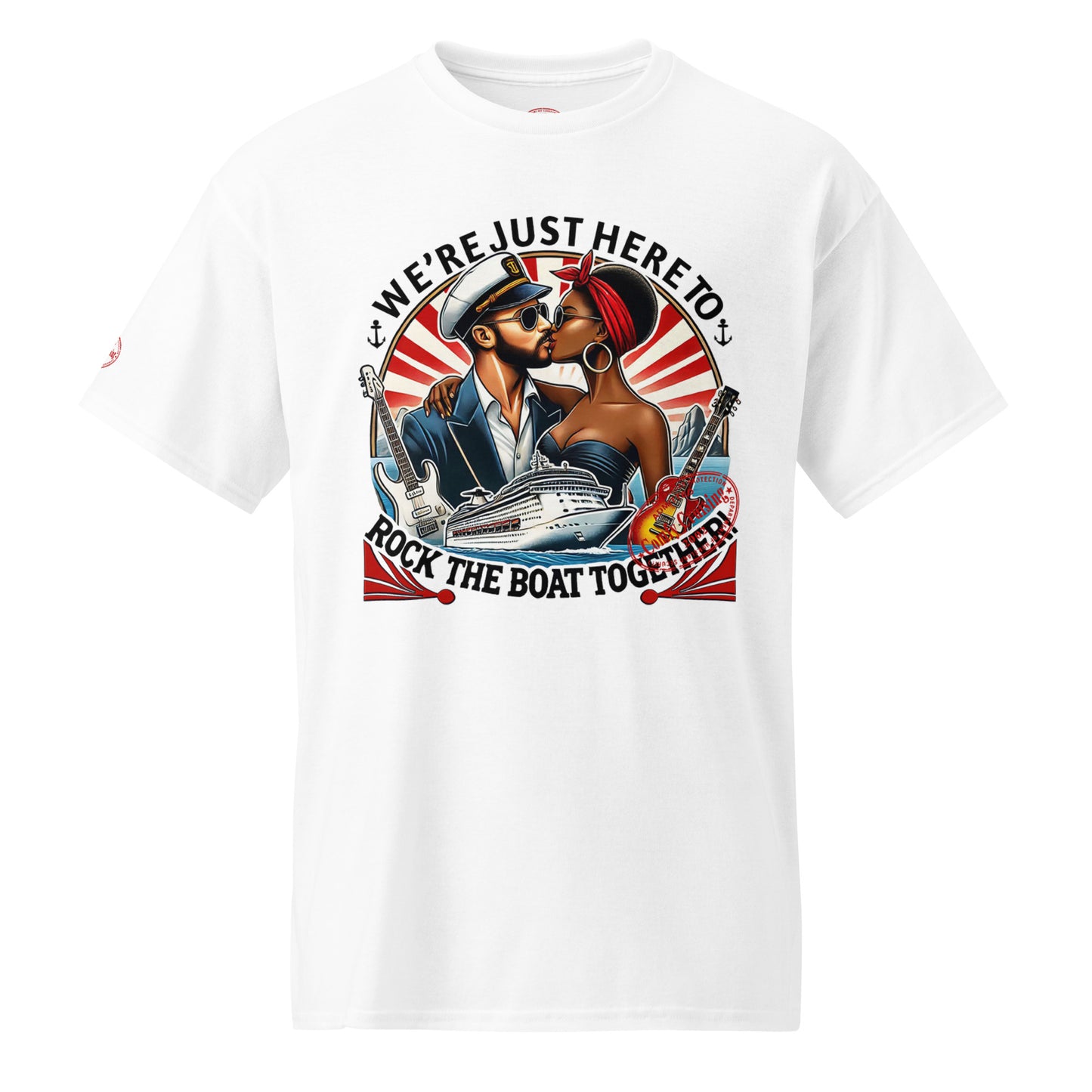 WE'RE JUST HERE TO ROCK THE BOAT TOGETHER 3 T-Shirt