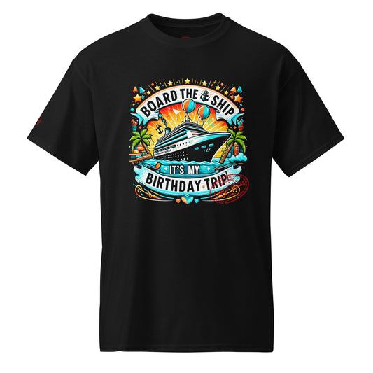 BIRTHDAY TRIP T-Shirt
