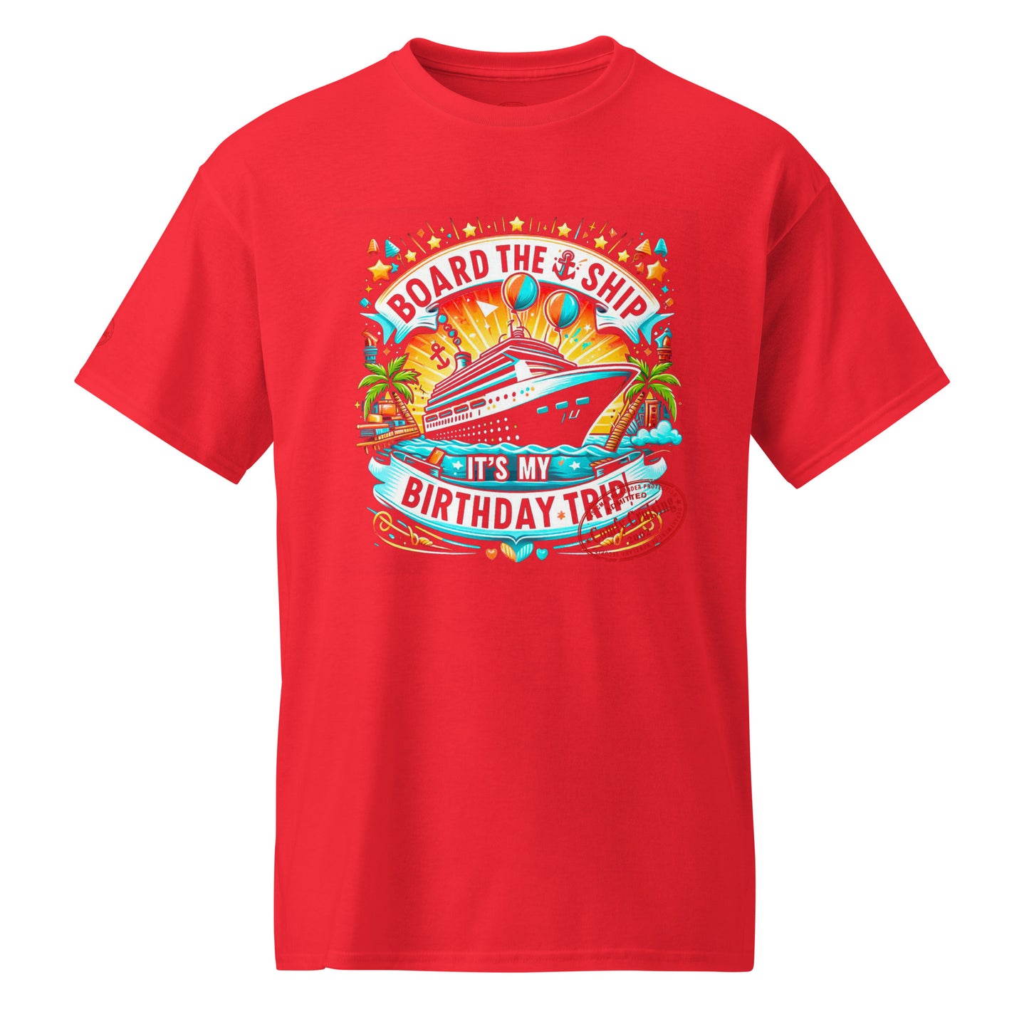 BIRTHDAY TRIP T-Shirt