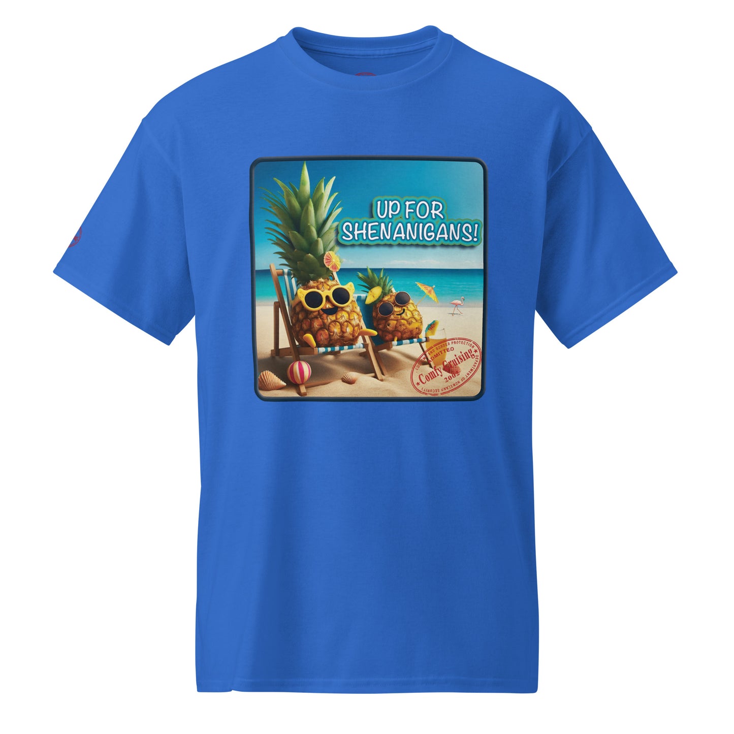 UP FOR SHENANIGANS T-Shirt